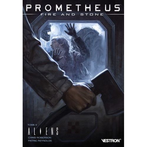 Prometheus : Fire And Stone - Tome 0 - Aliens