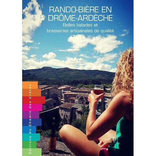Rando-Bière En Drôme-Ardèche