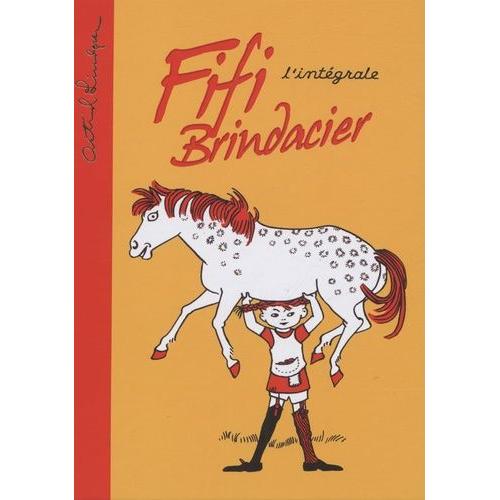 Fifi Brindacier - L'intégrale