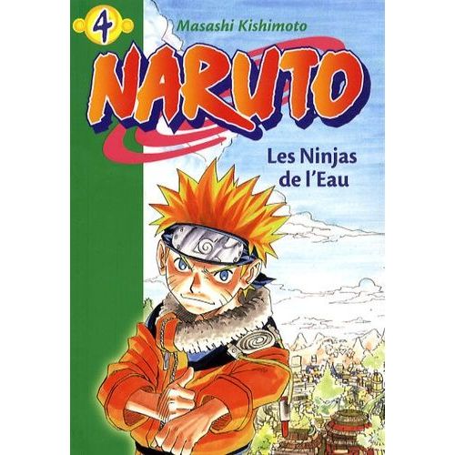 Naruto Tome 4 - Les Ninjas De L'eau