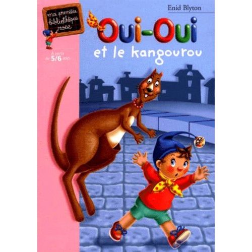 Oui-Oui Et Le Kangourou