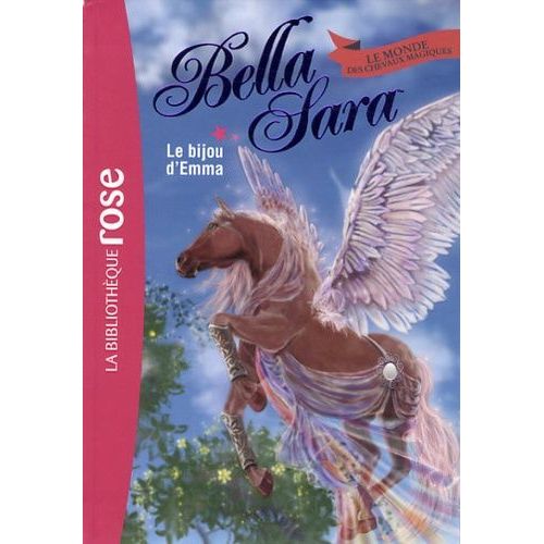 Bella Sara Tome 12 - Le Bijou D'emma
