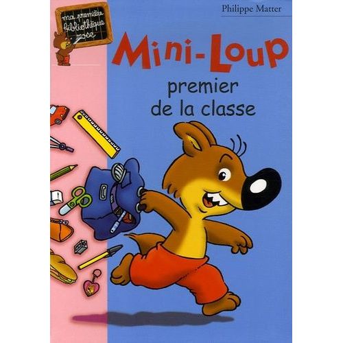 Mini-Loup Premier De La Classe