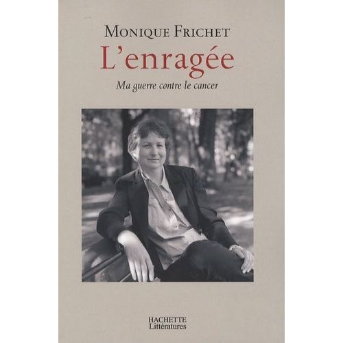 L'enragée - Ma Guerre Contre Le Cancer