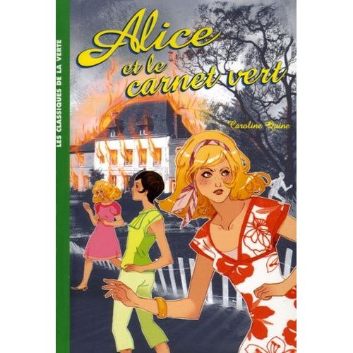 Alice Tome 10 - Alice Et Le Carnet Vert