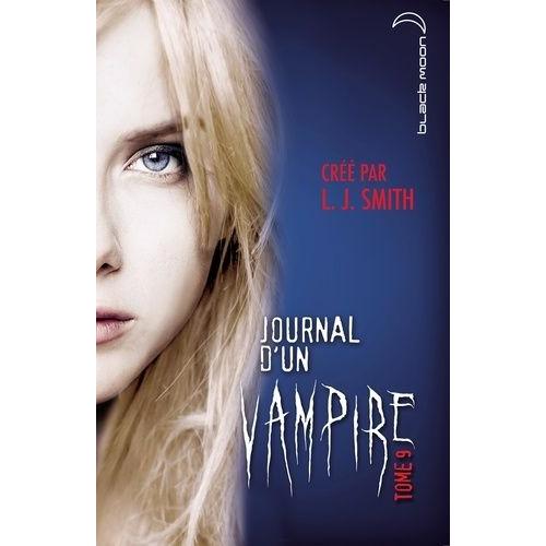 Journal D'un Vampire Tome 9 - Le Cauchemar