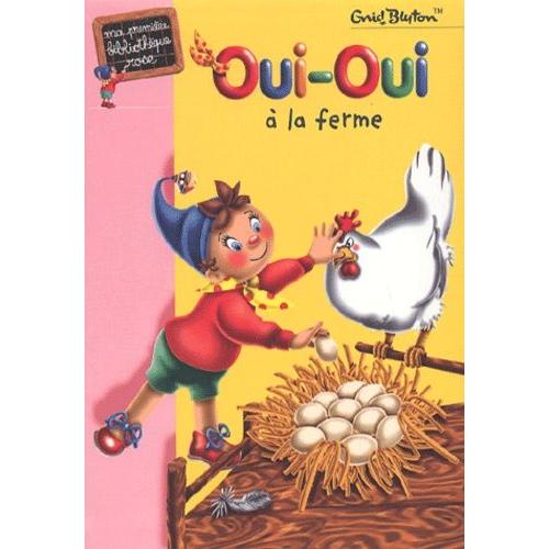 Oui-Oui À La Ferme