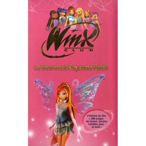 Winx Club - Le Secret Du Royaume Perdu