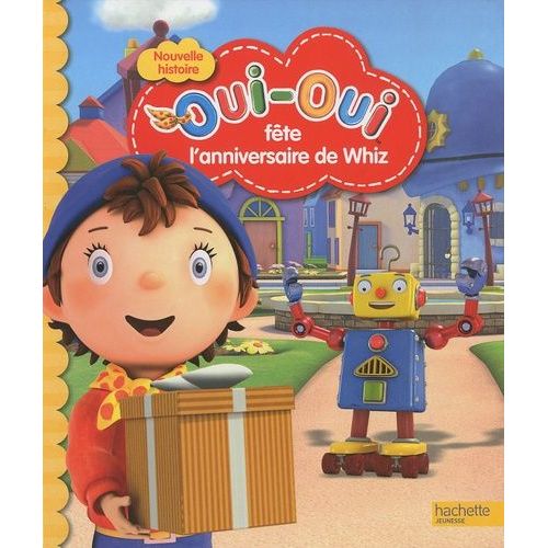 Oui-Oui Fête L'anniversaire De Whiz