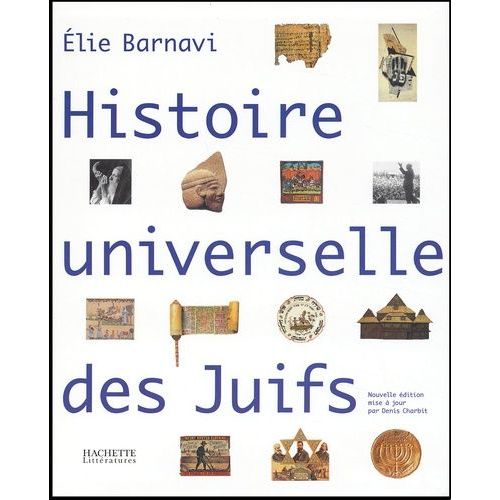 Histoire Universelle Des Juifs - De La Genese Au Xxieme Siecle