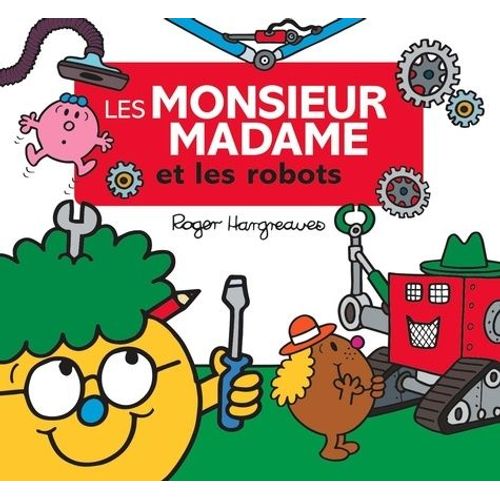 Les Monsieur Madame Et Les Robots