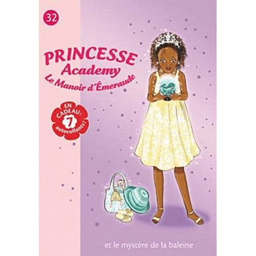 Princesse Academy - Le Manoir D'emeraude Tome 32 - Princesse Rosa Et Le Mystère De La Baleine