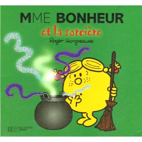 Madame Bonheur Et La Sorcière