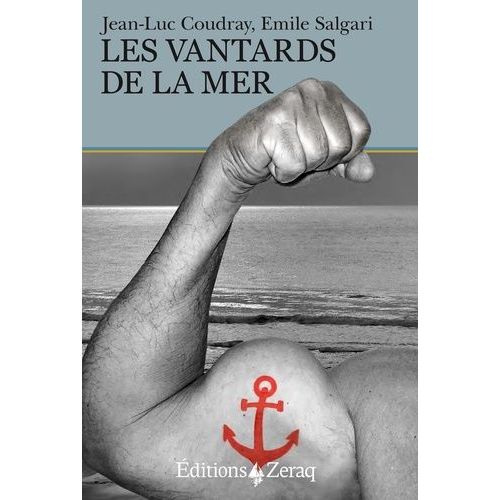 Les Vantards De La Mer
