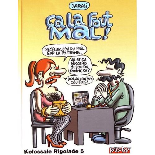 Kolossale Rigolade Tome 5 - Ca La Fout Mal !