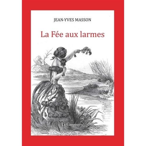 La Fée Aux Larmes