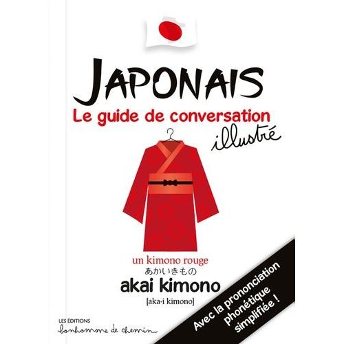 Japonais - Le Guide De Conversation Des Enfants
