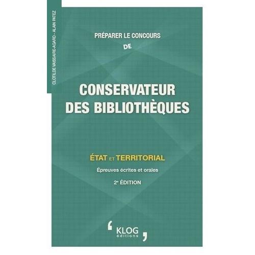 Préparer Le Concours De Conservateur Des Bibliothèques - Etat Et Territorial