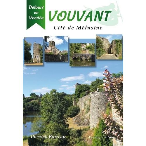 Vouvant Cité De Mélusine