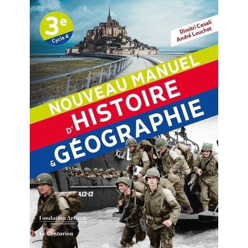 Nouveau Manuel D'histoire & Géographie 3e