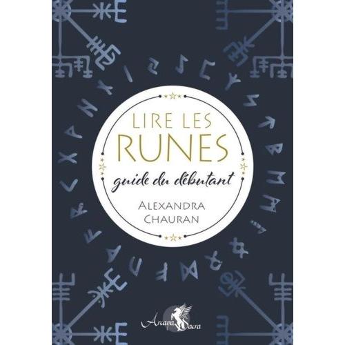 Lire Les Runes - Guide Du Débutant