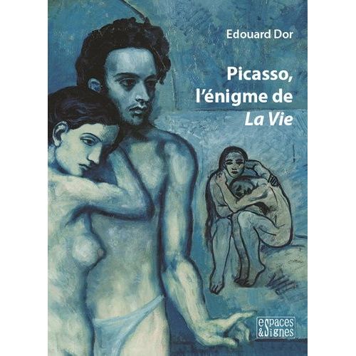Picasso, L'énigme De La Vie