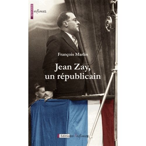 Jean Zay, Un Républicain