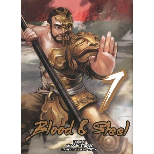 Blood And Steel - Tome 7