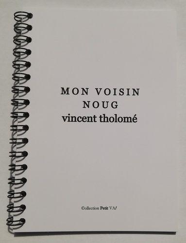 Mon Voisin Noug