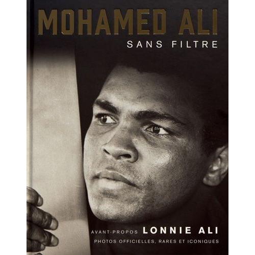 Mohamed Ali - Sans Filtre