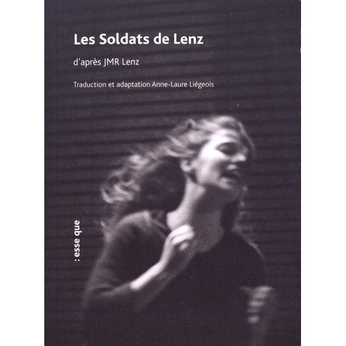 Les Soldats De Lenz