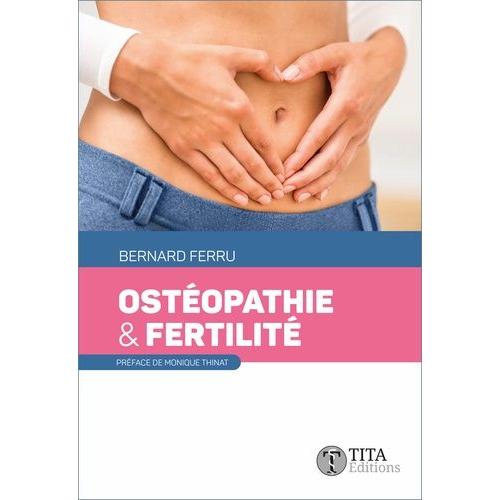 Ostéopathie & Fertilité