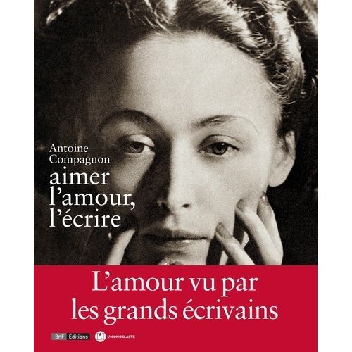 Aimer L'amour, L'écrire
