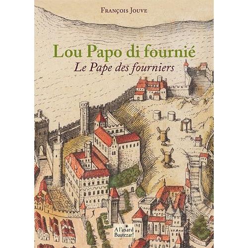 Le Pape Des Fourniers