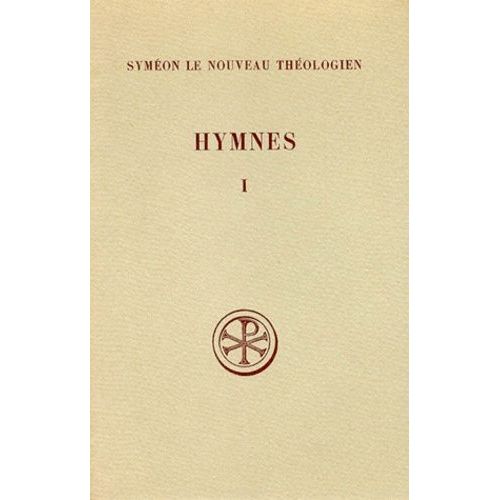 Hymnes - Tome 1, Numeros 1 A 15, Edition Bilingue Francais-Grec