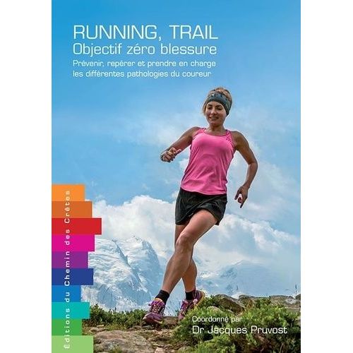 Running Trail - Objectif Zéro Blessure
