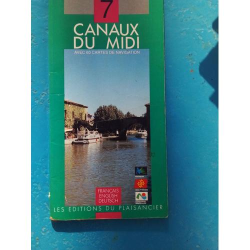 Guide Vagnon De Tourisme Fluvial, Canaux Du Midi N°7 , Edt Trilingue Fr Gnbde