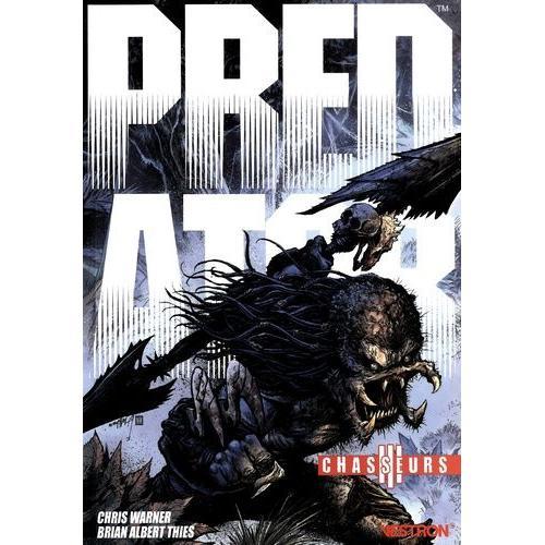 Predator : Chasseurs Tome 3