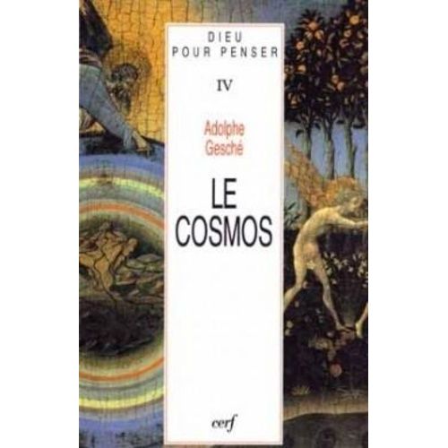 Dieu Pour Penser - Tome 4, Le Cosmos