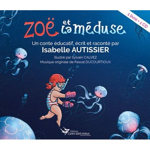 Zoë Et La Méduse - (1 Cd Audio)