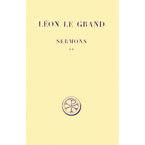 Sermons - Tome 2, Edition Billingue Francais-Latin, 2eme Edition