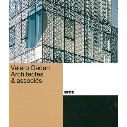 Valero Gadan Architectes & Associés
