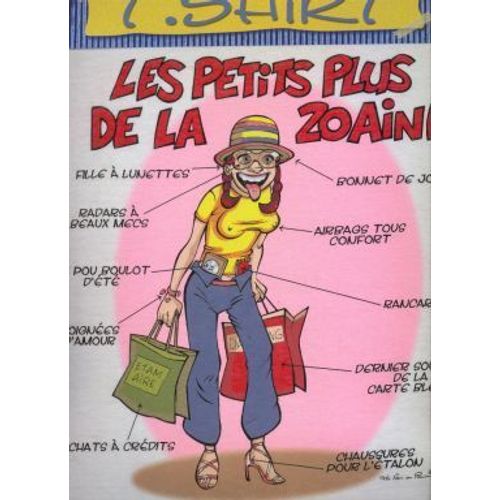 Tee Shirt Humoristique "  Les Petits Plus De La 20 Aine......."