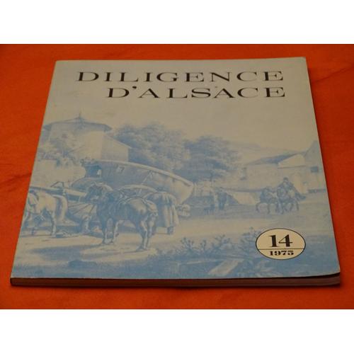 Diligence D' Alsace . N°14 . 1975 . . . Philatelie .