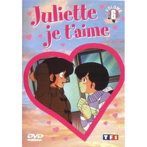 Juliette Je T'aime - Vol. 6