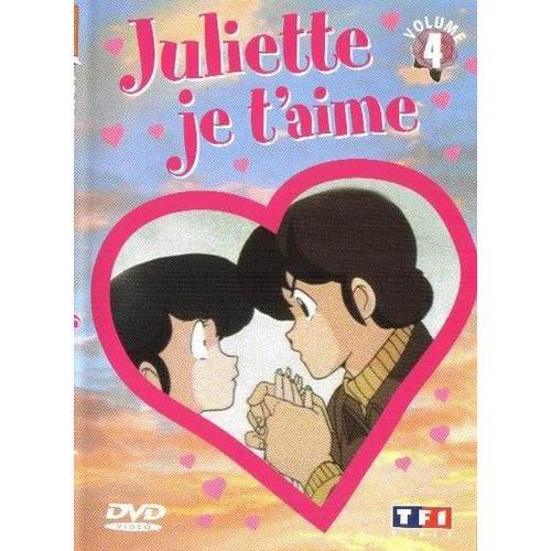 Juliette Je T'aime - Vol. 4