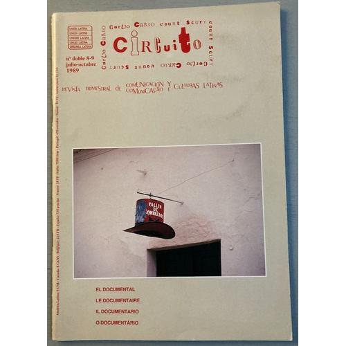 Corto Circuito N.8-9, Revista Trimestral De Comunicacion Y Culturas Latinas, 1989 (68 Pages-Éditée Par L' Union Latine / Espagnol-Français)