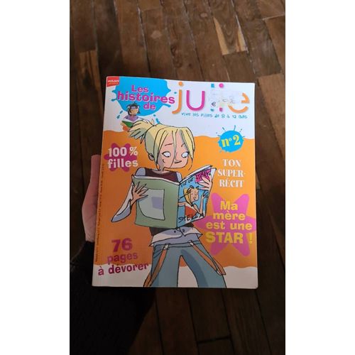 Les Histoires De Julie . Ma Mère Est Une Star