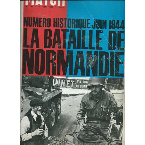 Paris Match 13/06/1964, Juin 1944 La Bataille De Normandie, Nicolas Le Fils De Brigitte Bardot, Jean-Luc Godard, Anna Karina, Amédée Domenech, Dali, Jean Cocteau, La Famille Lartigue À Rouzat 63