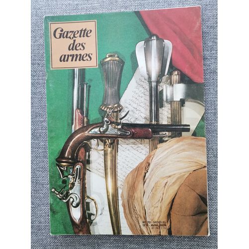 Ouvrage La Gazette Des Armes No 70